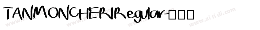 TAN MONCHERl Regular字体转换